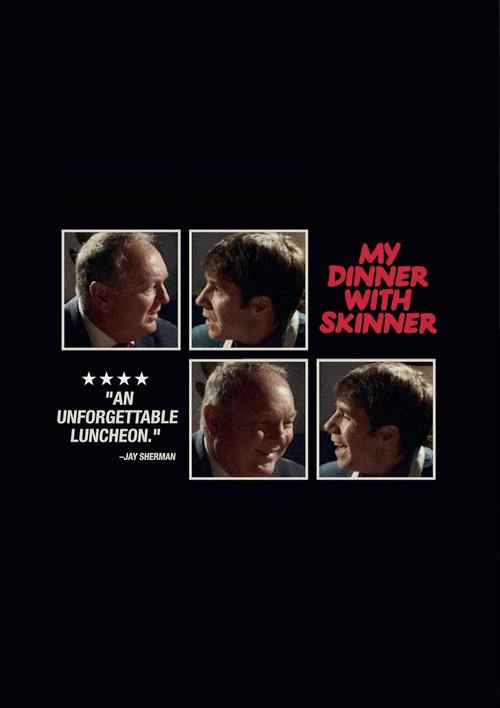 My Dinner With Skinner 2025 official movie poster