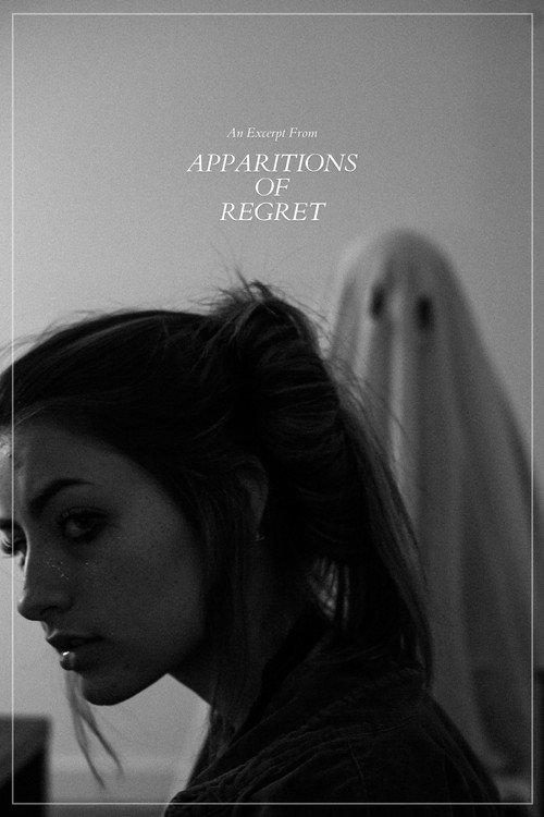 An Excerpt from: "Apparitions of Regret" 2020 official movie poster