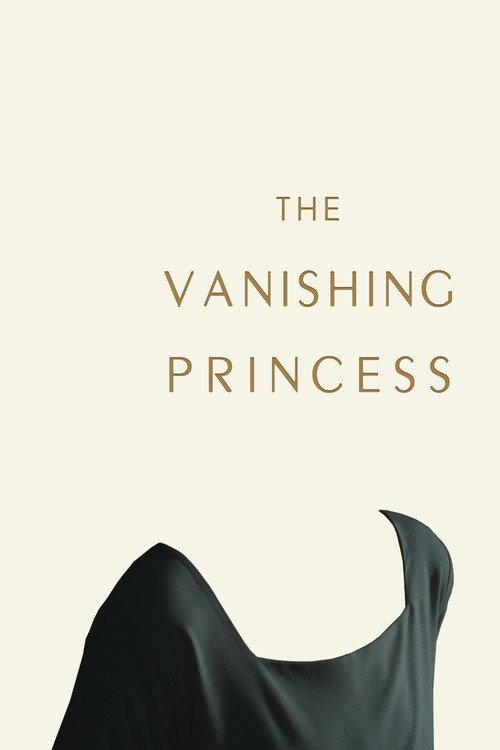 The Vanishing Princess 2019 official movie poster