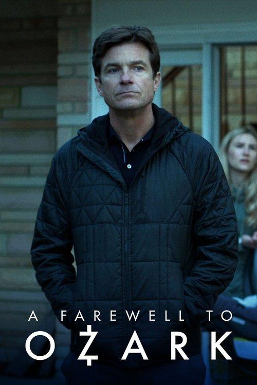 A Farewell to Ozark 2022 official movie poster