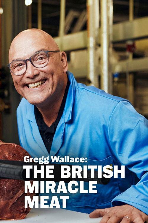 Gregg Wallace: The British Miracle Meat 2023 official movie poster