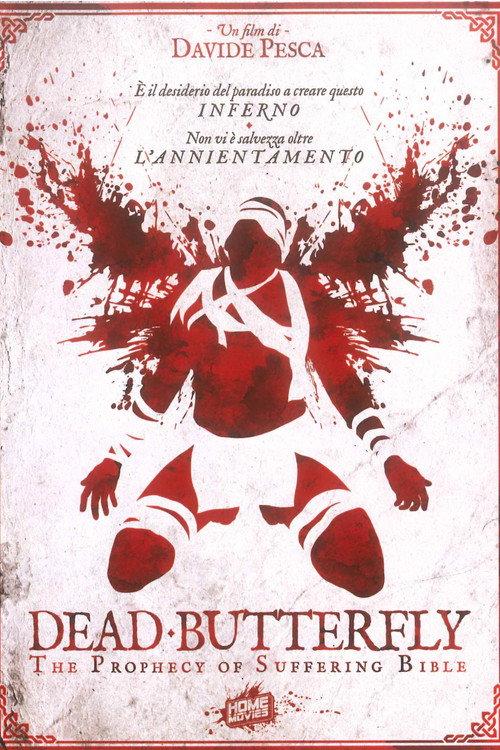 Dead Butterfly: The Prophecy of Suffering Bible 2019 official movie poster