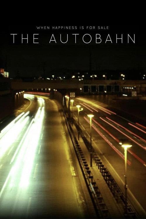 The Autobahn 2013 official movie poster