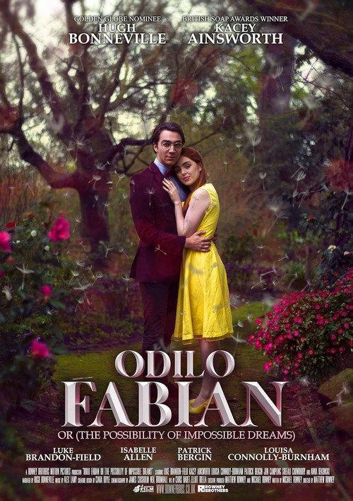 Odilo Fabian or (the Possibility of Impossible Dreams) 2019 official movie poster