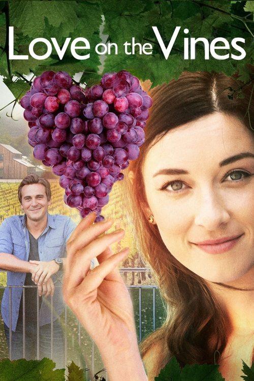Love on the Vines 2017 official movie poster