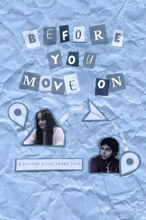 Before You Move On 2025 official movie poster