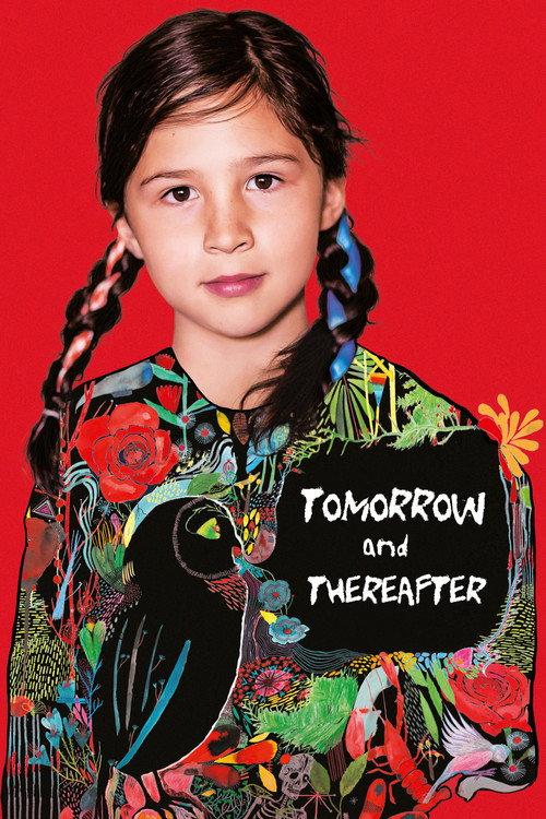 Tomorrow and Thereafter 2017 official movie poster