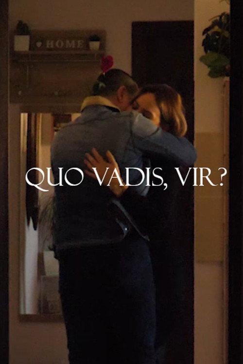 Quo Vadis, Vir? 2021 official movie poster