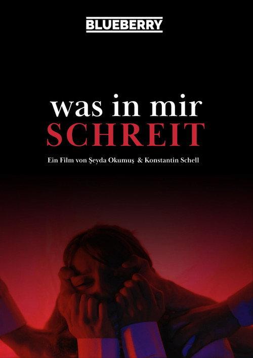 Was in mir schreit  official movie poster