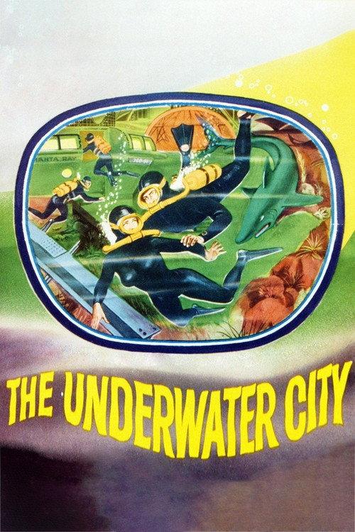 The Underwater City 1962 official movie poster