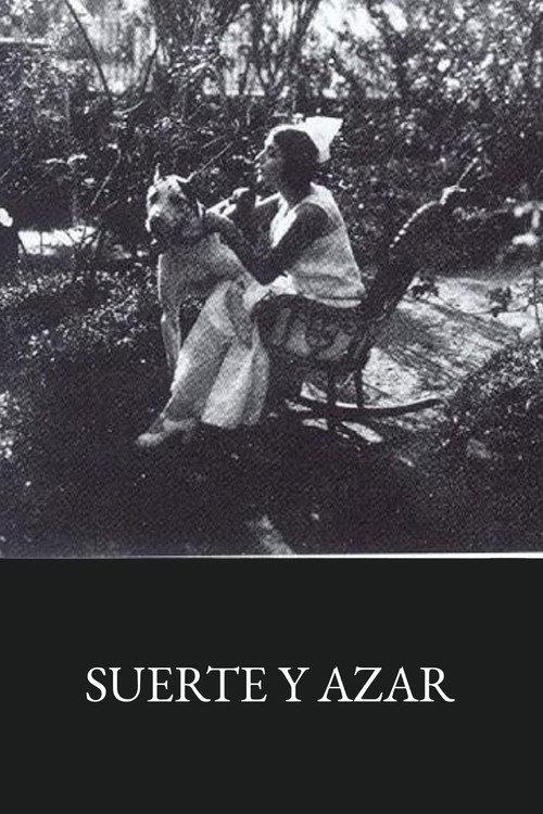 Suerte y azar 1925 official movie poster