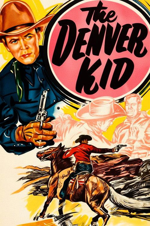 The Denver Kid 1948 official movie poster