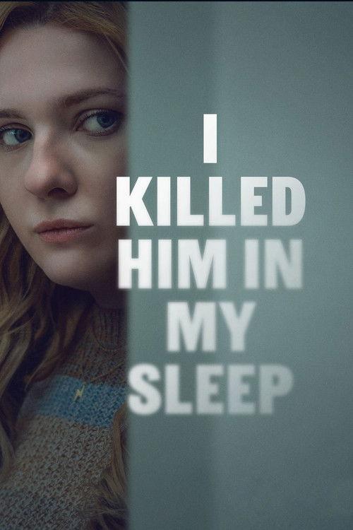 I Killed Him in My Sleep 2026 official movie poster