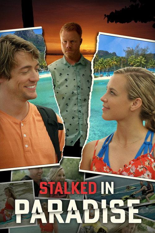 Stalked in Paradise 2021 official movie poster
