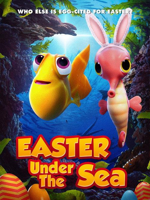 Easter Under The Sea 2023 official movie poster