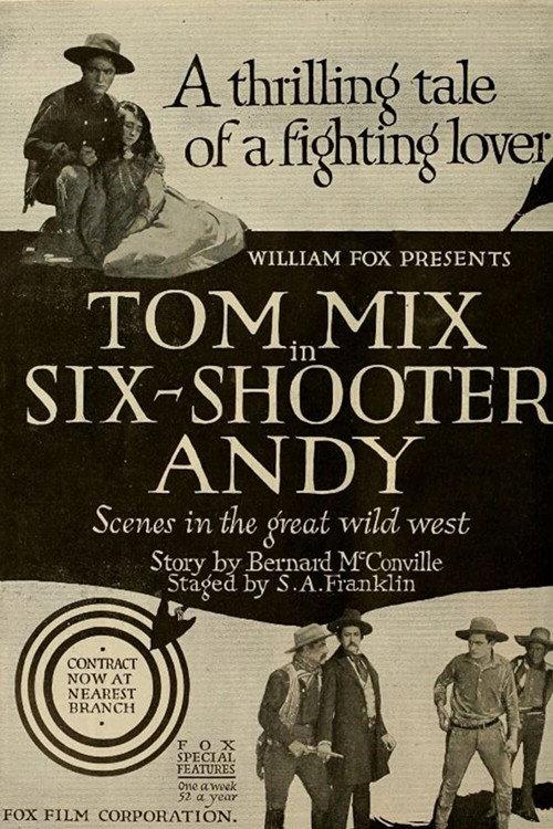 Six-Shooter Andy 1918 official movie poster