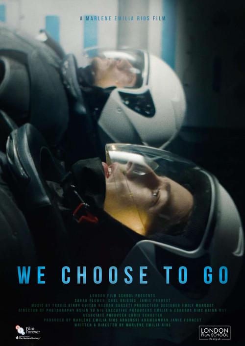 We Choose To Go 2020 official movie poster