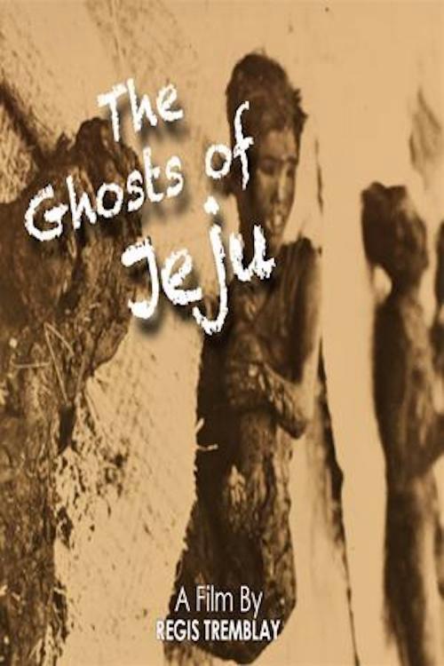The Ghosts of Jeju 2013 official movie poster