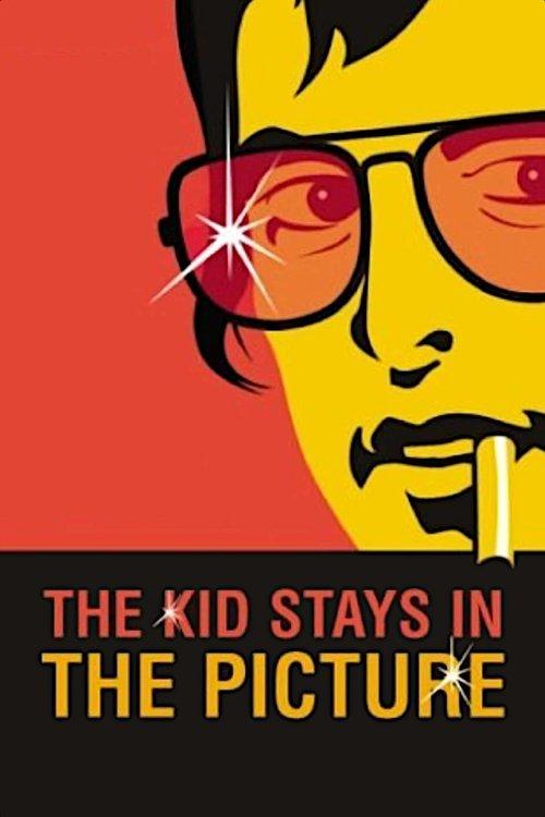 The Kid Stays in the Picture 2002 official movie poster