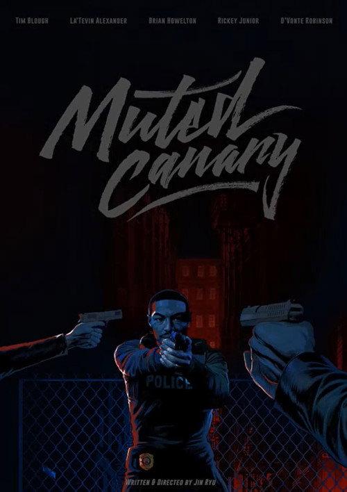 Muted Canary 2021 official movie poster
