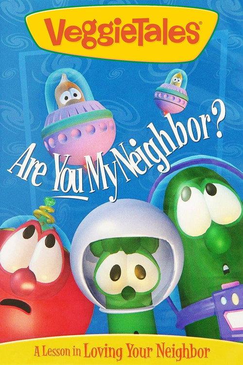 VeggieTales: Are You My Neighbor? 1995 official movie poster