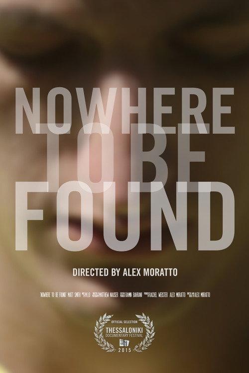 Nowhere to Be Found 2015 official movie poster