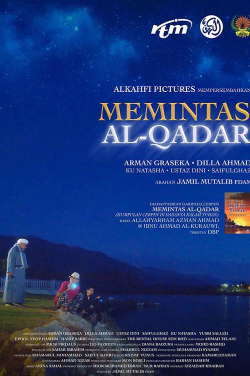 Memintas Al-Qadar 2023 official movie poster