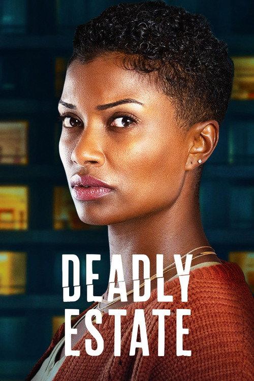 Deadly Estate 2023 official movie poster