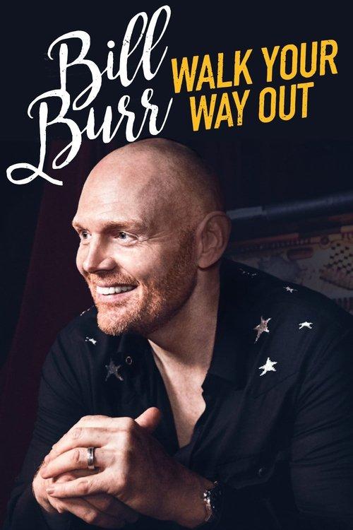 Bill Burr: Walk Your Way Out 2017 official movie poster