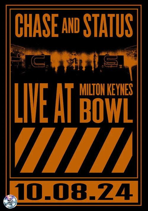 Chase & Status Live From Milton Keynes Bowl 2024 official movie poster
