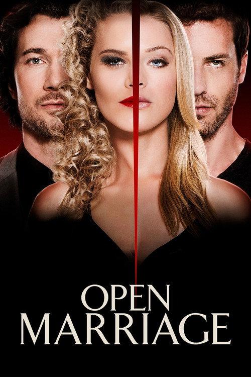 Open Marriage 2017 official movie poster