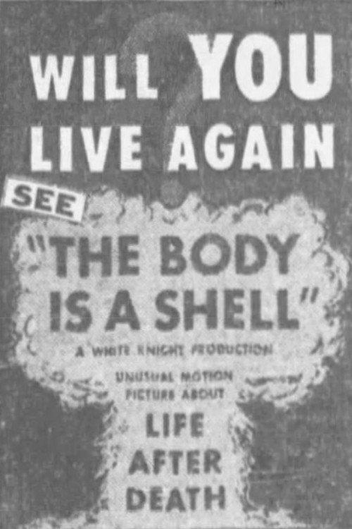 The Body is a Shell 1956 official movie poster