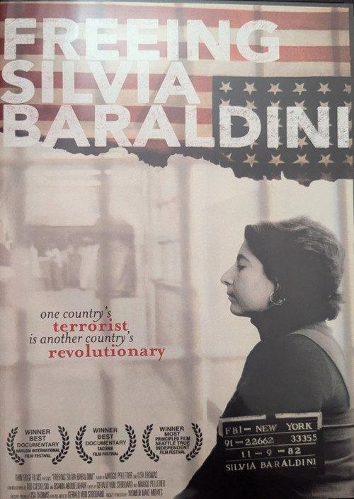 Freeing Silvia Baraldini 2009 official movie poster