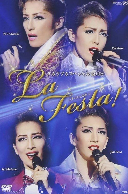 Takarazuka Special 2008 ~La Festa!~ 2008 official movie poster