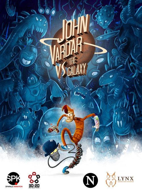 John Vardar vs the Galaxy 2024 official movie poster