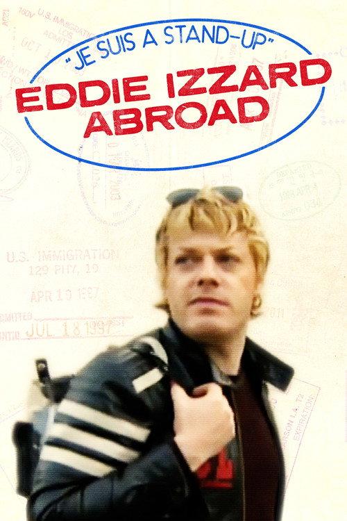 Je Suis A Stand-Up: Eddie Izzard Abroad 1996 official movie poster