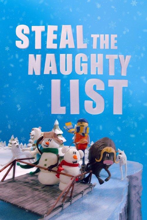 Steal the Naughty List 2024 official movie poster