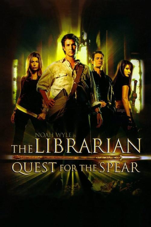 The Librarian: Quest for the Spear 2004 official movie poster