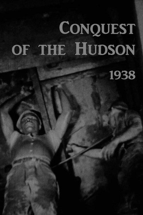 Conquest of the Hudson 1938 official movie poster