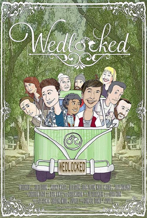 Wedlocked 2015 official movie poster