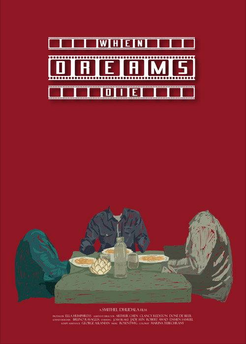 When Dreams Die 2025 official movie poster