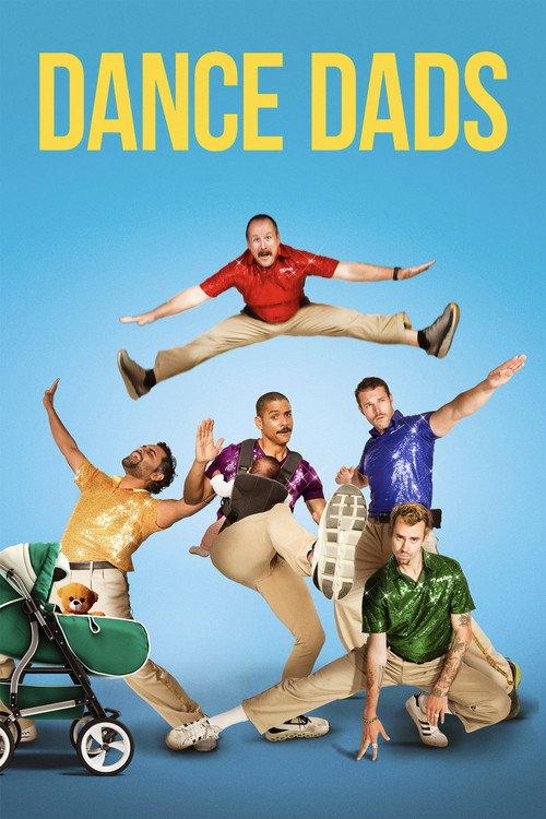Dance Dads 2022 official movie poster