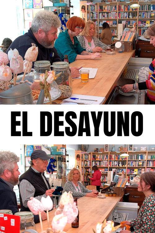 El desayuno 2024 official movie poster
