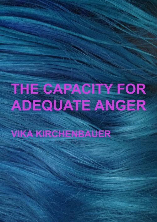 The Capacity For Adequate Anger 2021 official movie poster