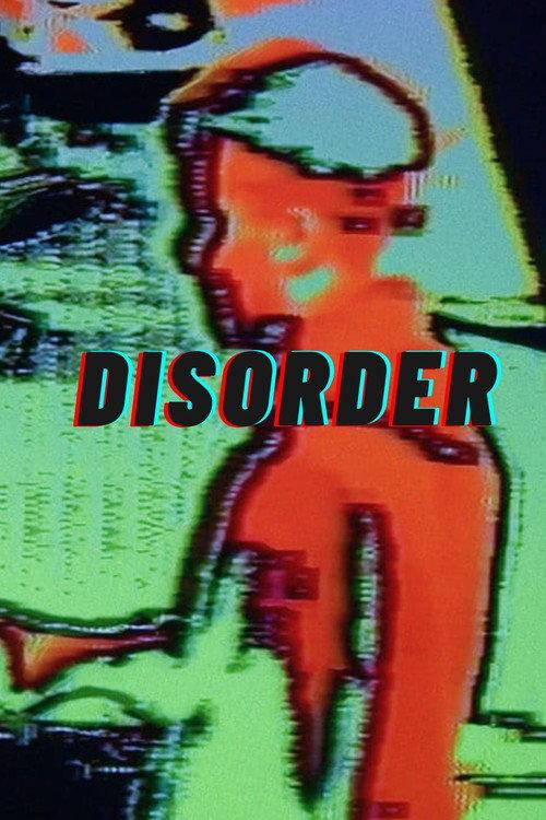 Disorder 2022 official movie poster