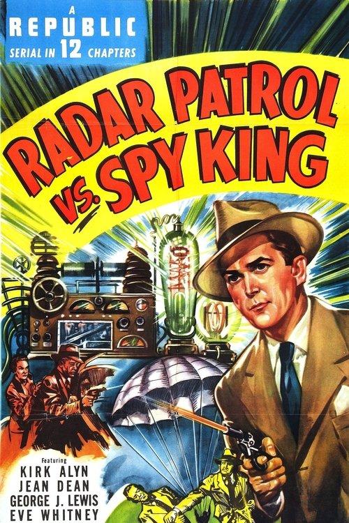 Radar Patrol vs. Spy King 1949 official movie poster