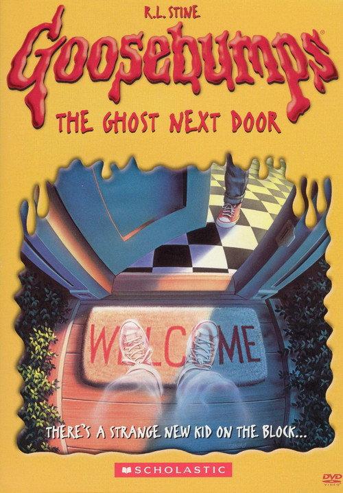 Goosebumps: The Ghost Next Door 2005 official movie poster