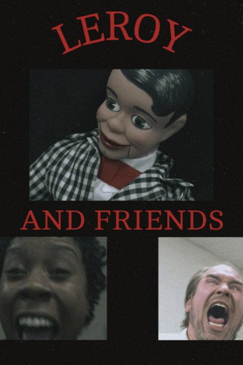 LEROY AND FRIENDS 2023 official movie poster