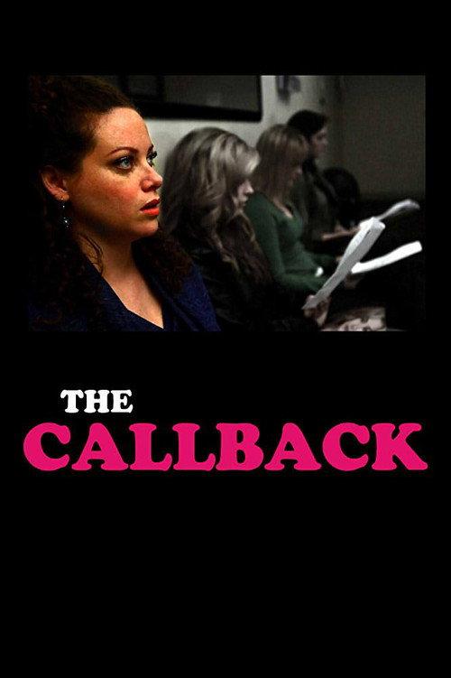 The Callback 2013 official movie poster