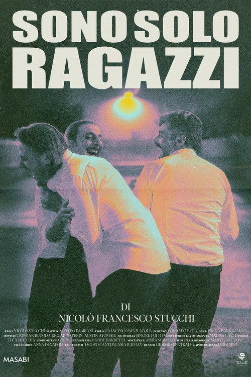 Sono solo ragazzi 2025 official movie poster